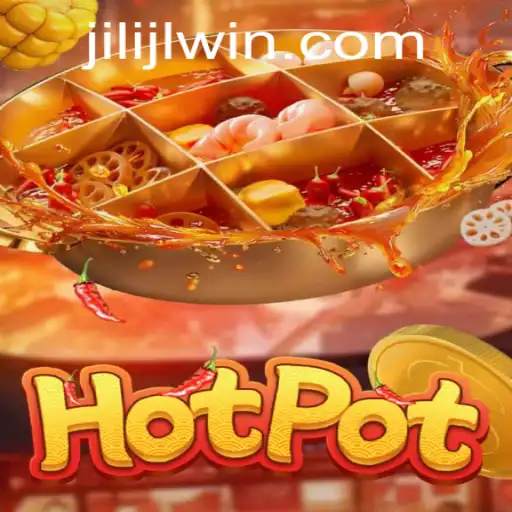 Exploring the Exciting World of Hotpot: An In-depth Guide to JILI JL