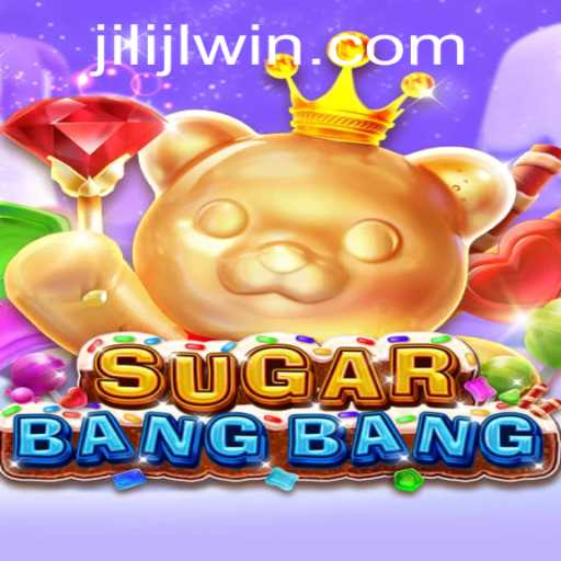 Exploring the Exciting World of SUGARBANGBANG by JILI JL